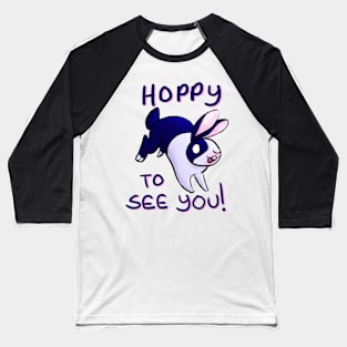 Hoppy To See You Bunny Baseball T-Shirt